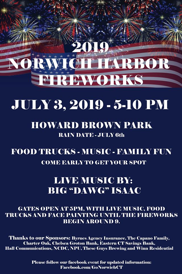 NORWICH HARBOR FIREWORKS Greater Norwich Area Chamber of Commerce